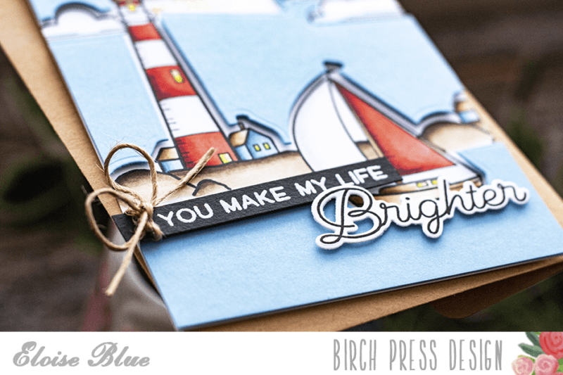 You Make My Life Brighter | By Eloise Blue – Birch Press Design