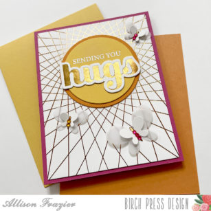 Hot Foiled Hugs | By Allison Frazier